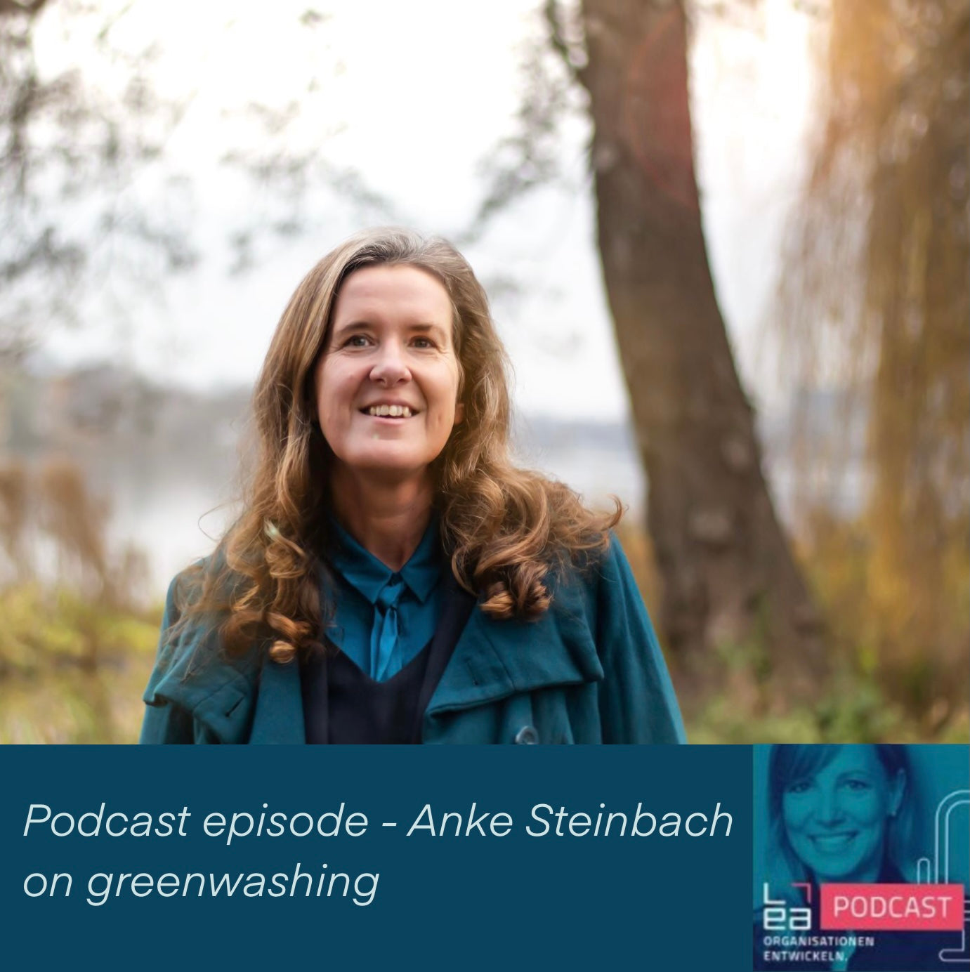 
                A picture of Anke steinbach with the description: Podcast episode - Anke Steinbach on greenwashing
              